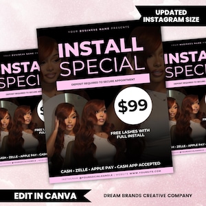 May include: Black and pink Install Special Instagram post. The text reads "Install Special" with a price of $99. The post includes images of women with long, wavy hair. The text also says "Free Lashes with Full Install."