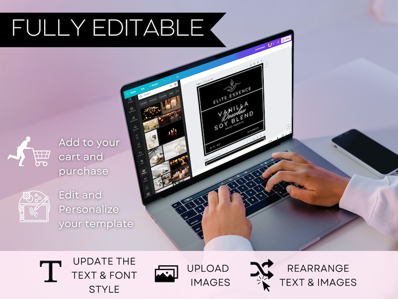 May include: A laptop computer screen displaying a mockup of a product label for "Vanilla Brownie Soy Blend" candle. The label is black with white text and a gold leaf design. The laptop is on a white surface with a smartphone next to it. The image shows a person's hands typing on the laptop keyboard. The text on the screen says "Fully Editable" and shows icons for updating text and font style, uploading images, and rearranging text and images.