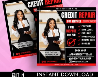 May include: A black and red flyer with a woman in a black and white outfit holding a tablet. The flyer advertises credit repair services with the text "Credit Repair" and "I will dispute for you". The flyer also includes a phone number and email address.