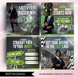 May include: Four promotional graphics for a tax company. Each graphic features a person in a business suit, money, and text such as "Faster Filing, Bigger Wins" and "Get Your Refund in the Fast Lane."