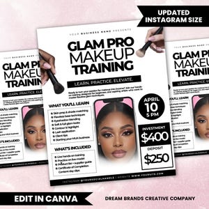 May include: Flyer for Glam Pro Makeup Training, featuring a woman with flawless makeup. The flyer includes details on what will be learned, such as skin prep, eyeshadow blending, and lash application. The training includes live hands-on training and a certificate of completion.