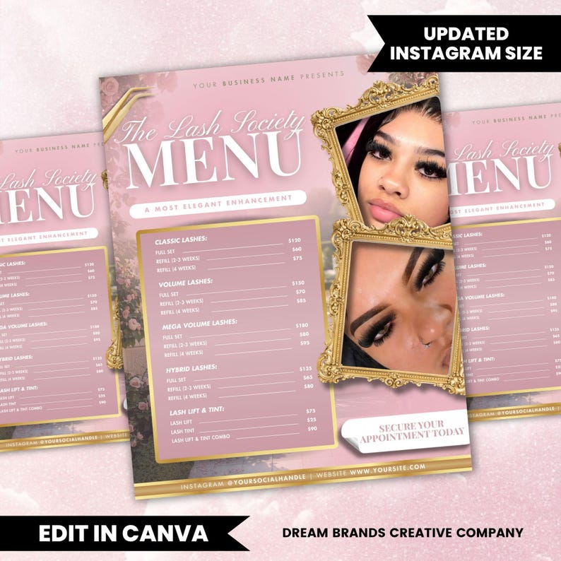 May include: A pink and gold menu for "The Lash Society" with a photo of a woman with long eyelashes in a gold frame. The menu lists lash services and prices. The text "Updated Instagram Size" is at the top.
