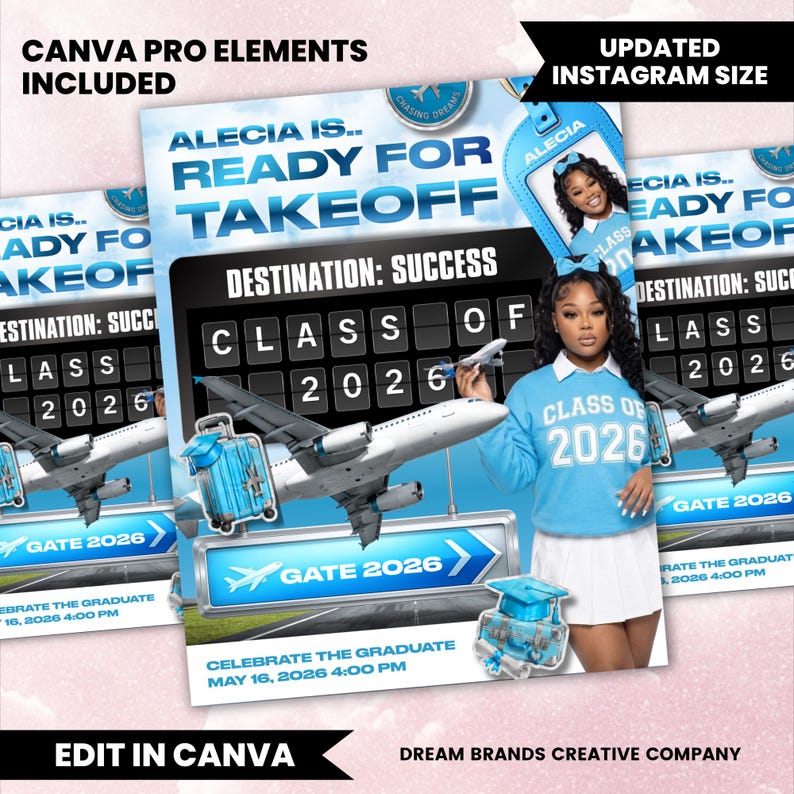 May include: A graduation announcement design featuring a young woman in a blue sweater and white skirt. The design includes airplane graphics, the text "Alecia is Ready for Takeoff," and "Class of 2026." The announcement also includes the text "Destination: Success."