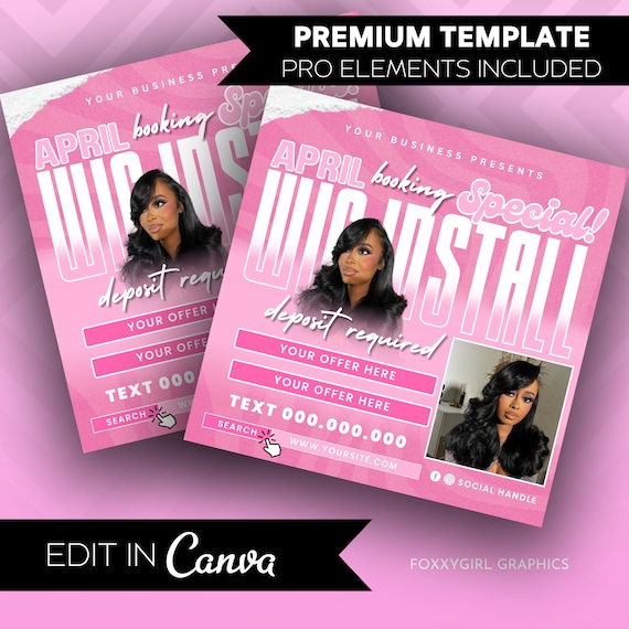 Wig Install Flyer, DIY Hair Special Flyer, Hairstylist Appointments Available Book Now Flyer, Nails Social Media Editable Canva Template