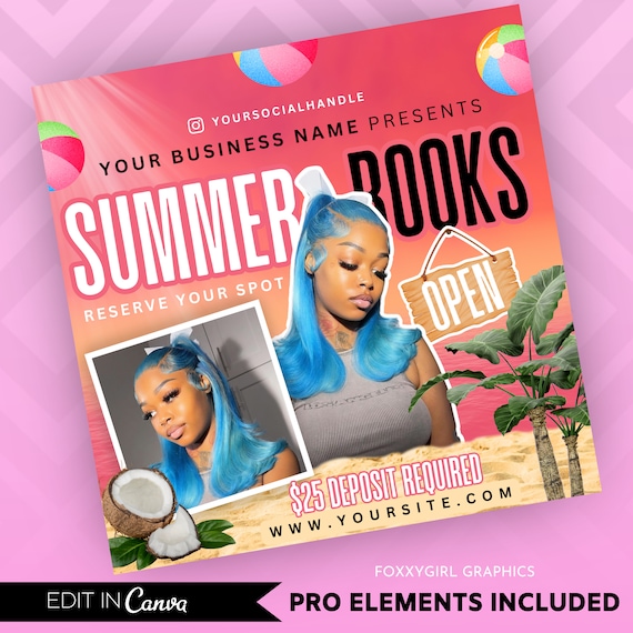 Summer Booking Flyer, Summer Break, Summer Special, Summer Appointments Books Open June July August Hair Braids Lash Nails Makeup Wig Wax