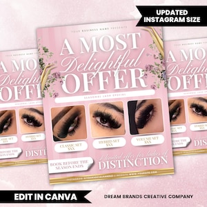 May include: Pink promotional flyers for lash extensions. The flyers feature the text "A Most Delightful Offer" and images of different lash styles: Classic, Hybrid, and Volume sets. The text "Book Before the Season Ends" is also included.