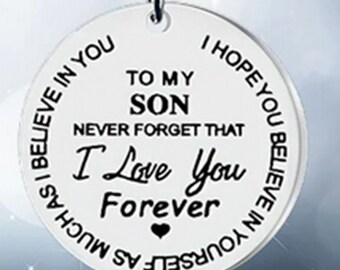 TO MY SON - I Love You  Forever - Silver Pendant Gift Keyring Keychain for Your Child!