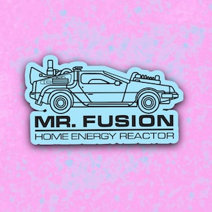 Back to the Future Mr. Fusion Sticker, Marty McFly, Doc Brown, BTTF, DeLorean, Waterproof Vinyl Sticker for laptops, water bottles and more!