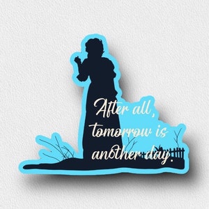 Gone with the Wind, Scarlett O’Hara, Tomorrow is Another Day, Waterproof Sticker for Scrapbooks, Journals, Laptops, Water Bottles and more!