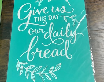 VINTAGE Chalk Couture Transfer - Give Us This Day