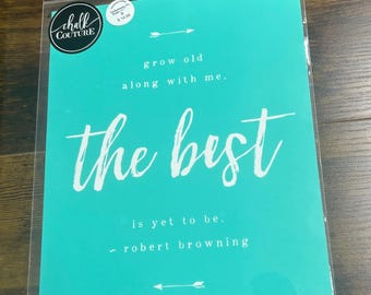 VINTAGE Chalk Couture Transfer - Grow Old With Me