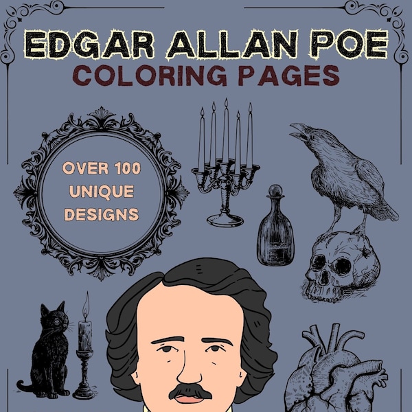 Printable Edgar Allan Poe Coloring Pages, Over 100 Unique Designs Inspired by Gothic Quotes and Tales from the Master of the Macabre