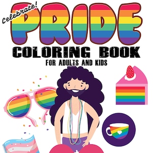 Celebrate Pride Coloring Book for Adults and Kids: 30 Designs to Express Your LGBTQ Pride image 1