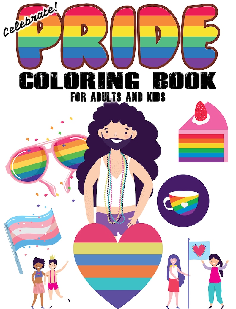 Celebrate Pride Coloring Book for Adults and Kids: 30 Designs to Express Your LGBTQ Pride image 1