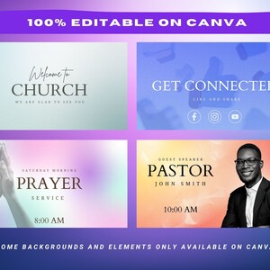May include: A digital graphic design template with four different layouts. The top left says "Welcome to CHURCH" and the top right says "GET CONNECTED". The bottom left says "PRAYER SERVICE" and the bottom right says "PASTOR". The text "100% EDITABLE ON CANVA" is at the top.