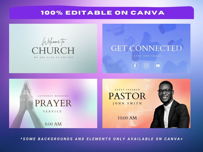 May include: A digital graphic design template with four different layouts. The top left says "Welcome to CHURCH" and the top right says "GET CONNECTED". The bottom left says "PRAYER SERVICE" and the bottom right says "PASTOR". The text "100% EDITABLE ON CANVA" is at the top.