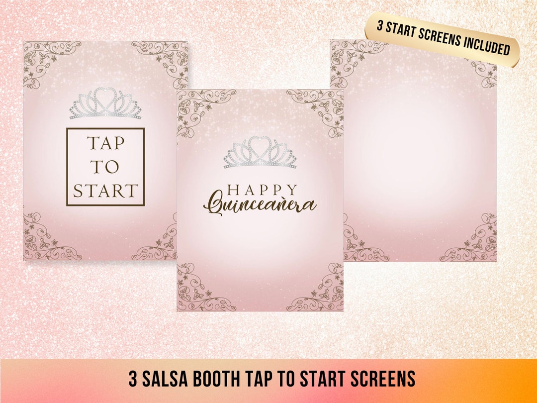 Tap To Start Quinceañera Salsa Booth Tap to Start Screen iPad Champagne | PSD ...