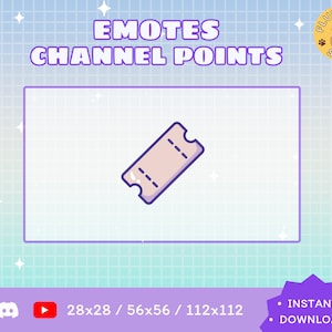 Ticket Twitch Emote / Kawaii / Streamer / Streamer Graphics