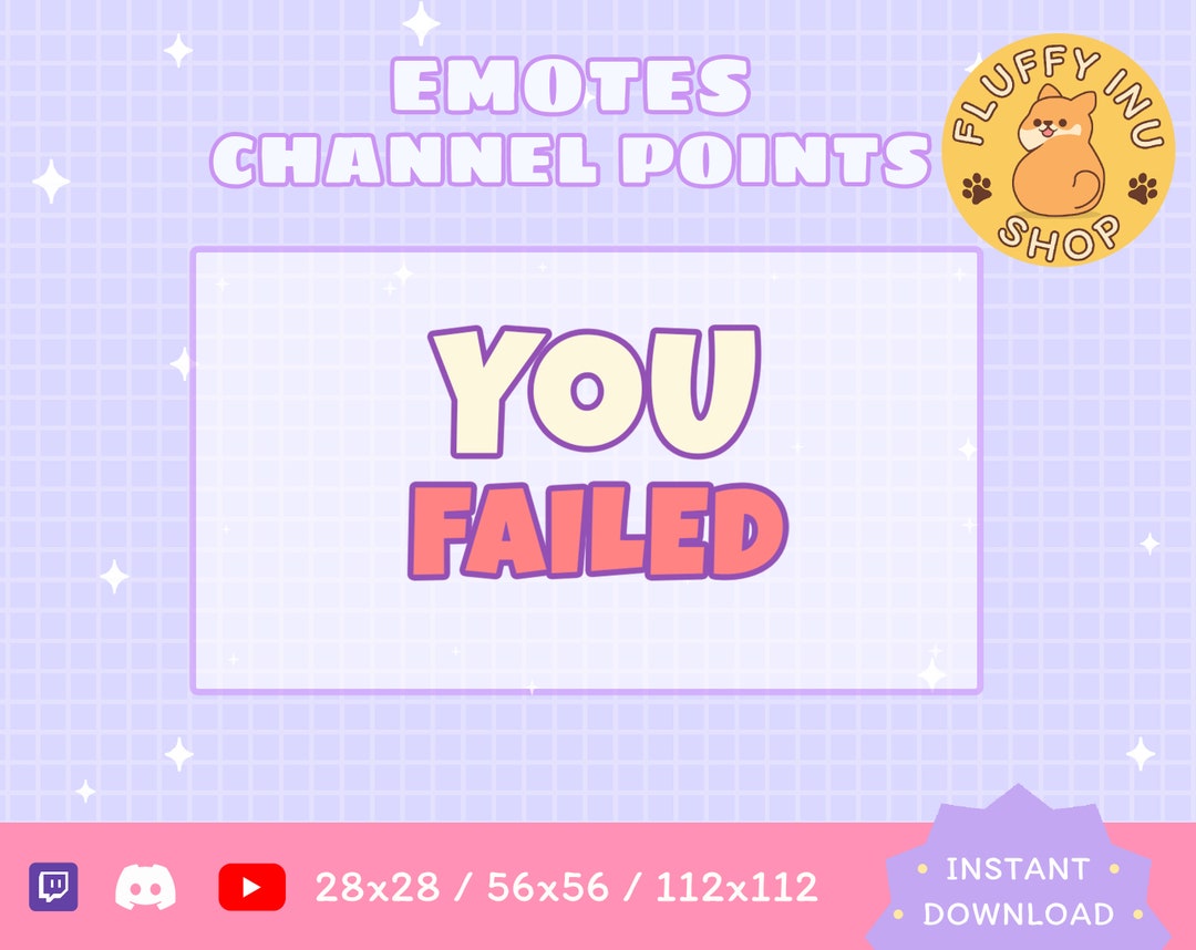Twitch You Failed Emote / You Failed / Pastel / Kawaii / Streamer ...