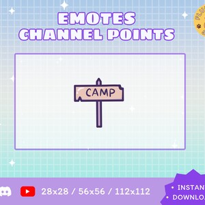 Camp Sign Twitch Emote / Kawaii / Streamer / Streamer Graphics