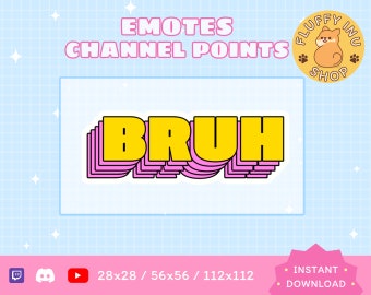 BRUH Twitch Emote / Twitch Emote / Kawaii / Streamer / Streamer Graphics