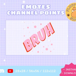 BRUH Twitch Emote / Twitch Emote / Kawaii / Streamer / Streamer Graphics