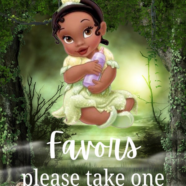 Baby Tiana Favors Sign,  Baby Tiana please take one sign, The Princess and the Frog, princess Tiana, Gifts go here, Thank you for coming