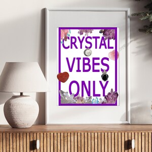 Crystal Vibes Only Wall Art