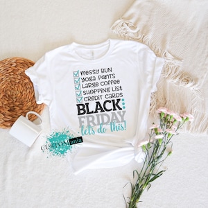 Black Friday Checklist White T-Shirt
