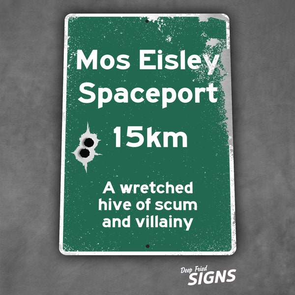 Mos Eisley 15km Ahead plastic sign - 00070