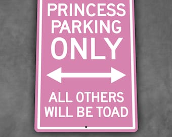 Princess Parking Only plastic sign - 00112