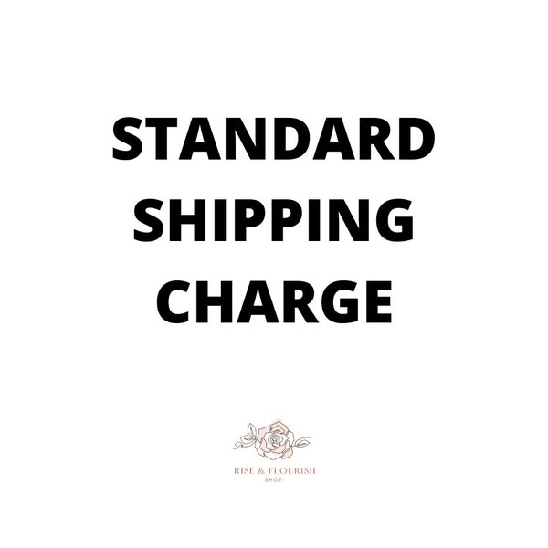 Standard Shipping Charge (No Product Is Included)