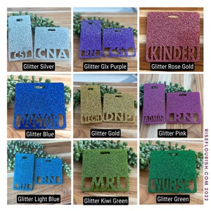 May include: Nine different glitter name tags with various colors and names, including "Doctor", "Nurse", "CNA", "Kinder", "Admin", "Tech", "ONP", "RN", and "MRD".