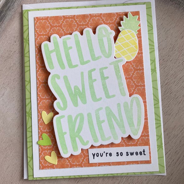 Handmade Greeting Card - Blank Inside - Hello Sweet Friend! - Beautiful detail, hand stamped, layered textured paper - 4x6