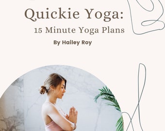 Quickie Yoga Stundenpläne l 15 Minuten Yoga Sequences l Lehrer & Schüler l PDF l Ebook