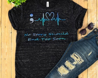 Ninguna historia debería terminar demasiado pronto; Camiseta