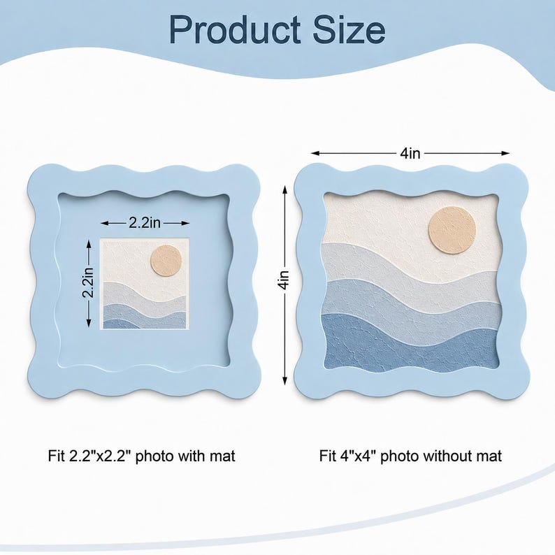 May include: Two light blue square frames with wavy edges. The left frame shows a 2.2in by 2.2in inner area for photos with a mat. The right frame shows a 4in by 4in inner area for photos without a mat. Both frames contain a landscape art print.
