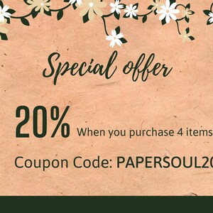 May include: A tan background with a floral border. The text "Special offer" is written in black cursive font. Below the text is a large black number "20%" with the text "When you purchase 4 items" in black font. Below that is the text "Coupon Code: PAPERSOUL20" in black font.
