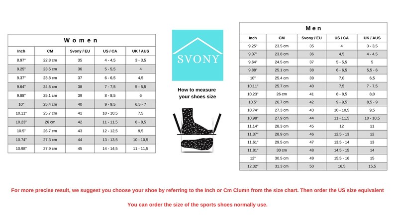 May include: A size chart for shoes with measurements in inches and centimeters. The chart includes sizes for both men and women. The chart also includes the corresponding European, UK, and Australian sizes.