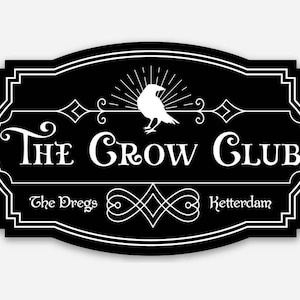 Sticker CROW CLUB (zwart) | Six of Crows Shadow & Bone Grishaverse | Leigh Bardugo