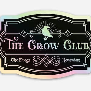 Holografische sticker CROW CLUB | Six of Crows Shadow & Bone Grishaverse | Leigh Bardugo