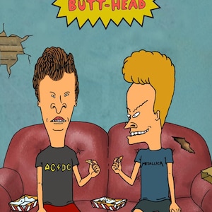 May include: Beavis and Butt-Head, two animated characters, are sitting on a red couch. Beavis is wearing a black t-shirt with the words "AC/DC" on it and Butt-Head is wearing a blue t-shirt with the word "Metallica" on it.