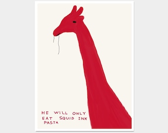David Shrigley. He Will Only Eat Squid Ink Pasta. Kitchen Wall Decor. Pasta Poster Print. David Shrigley Giraffe Poster. Contemporary Art