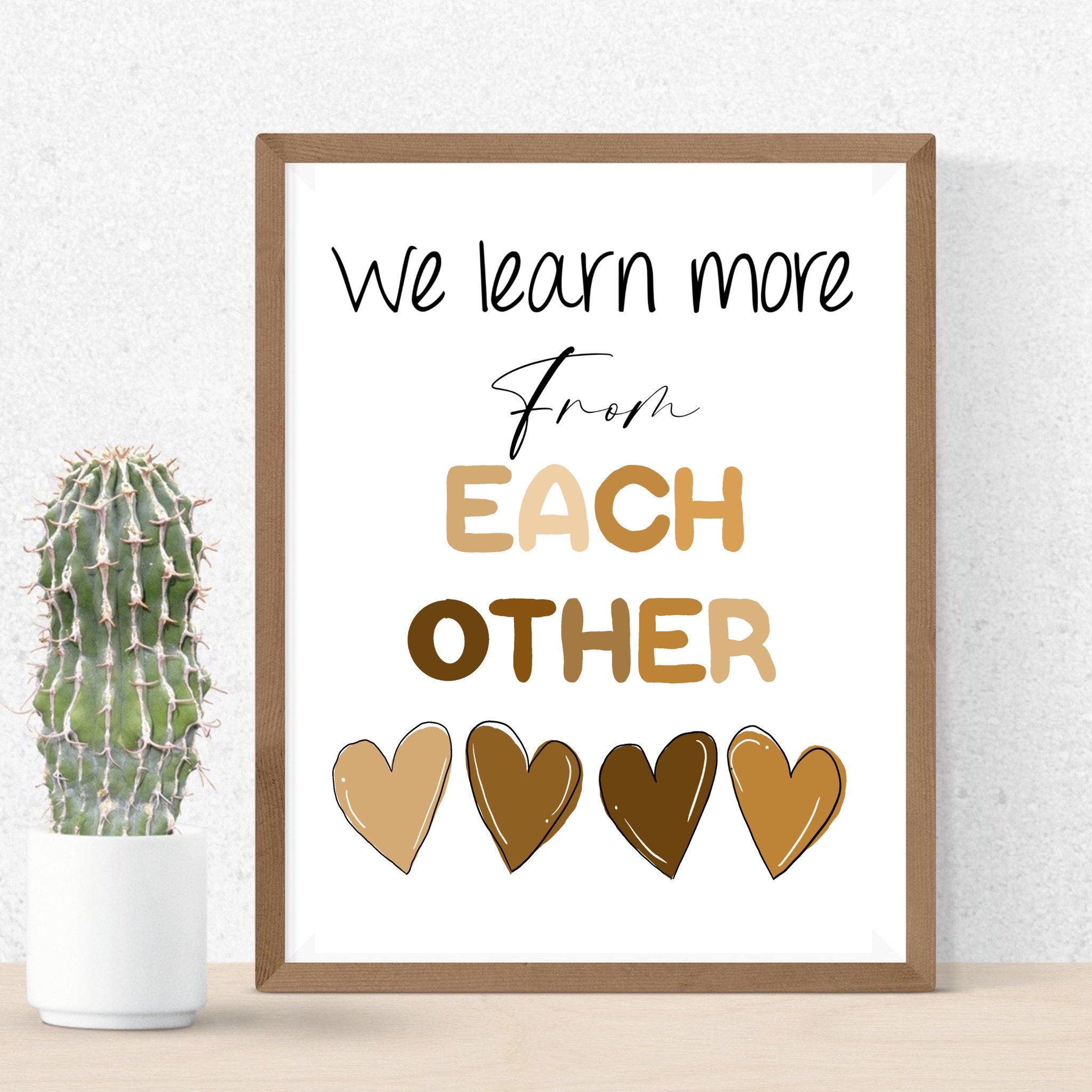 We Learn More From Each Other Print, Equality Print, Human Equality Art ...