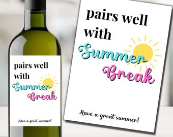 Teacher Wine Label | Pairs well with Last Day of School |Teacher appreciation gift | End of school year gift | Last day of school |Summer