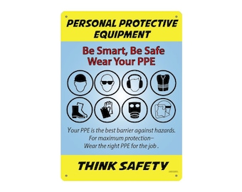 Personal Protective Equipment (PPE), Plaque, Workplace Decor Indoor Outdoor, Vibrant Color