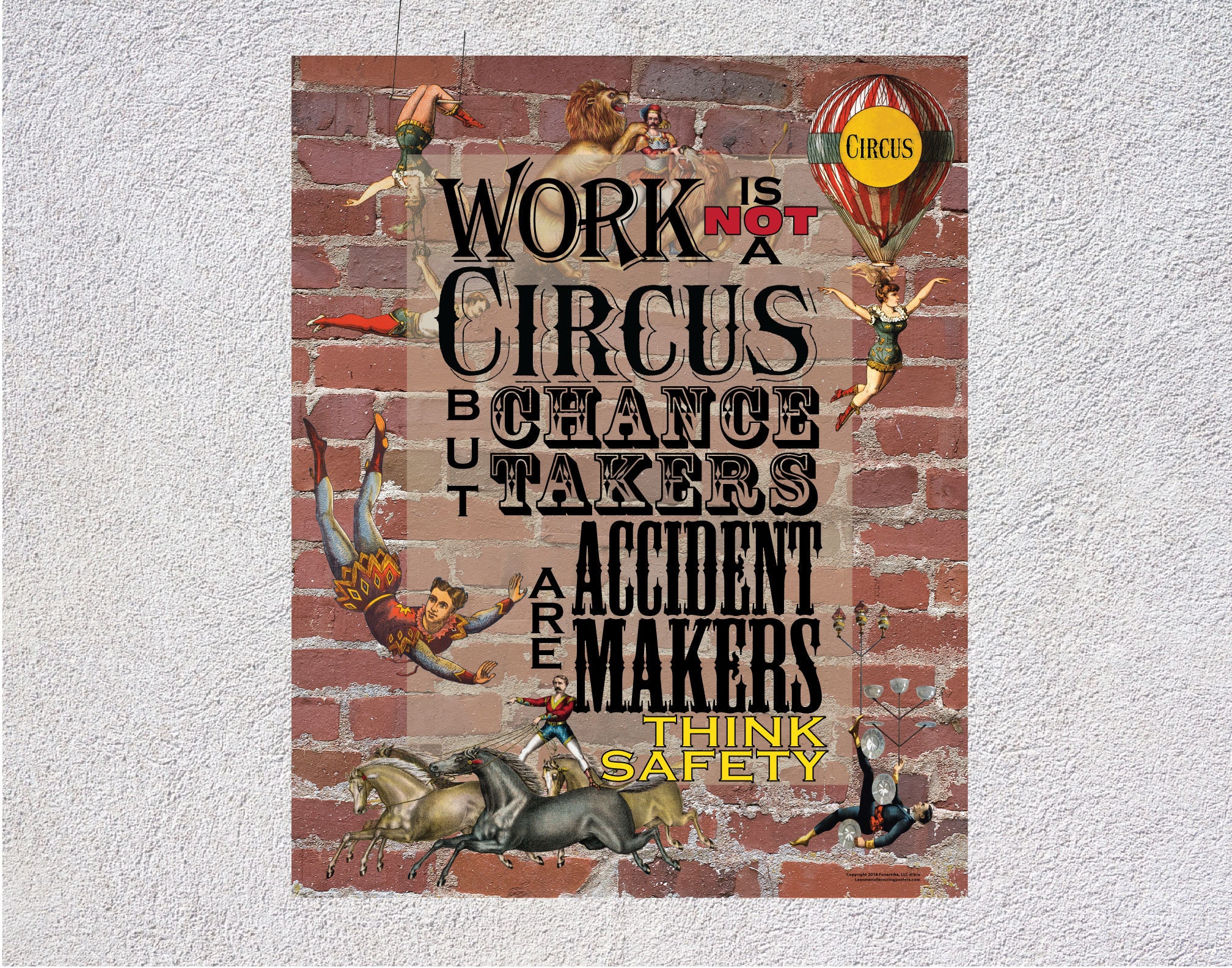 Work is Not a Circus, Safety Poster Business or Office, Framed and