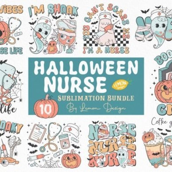 Halloween Nurse PNG Sublimation Bundle, Spooktacular Nurse Cricut Svg Png, Trick or Nurse Cut File, Ghost Spooky T-Shirt Png