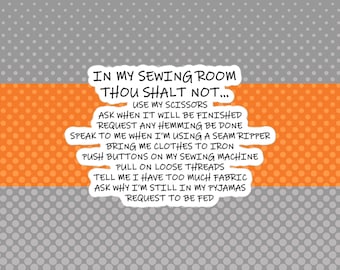 Sticker for Quilters, SEWING ROOM RULES, Craft Room Decor, Sewing Machine Sticker, Quilting Quote, Gift for Quilters Crafters & Sewers