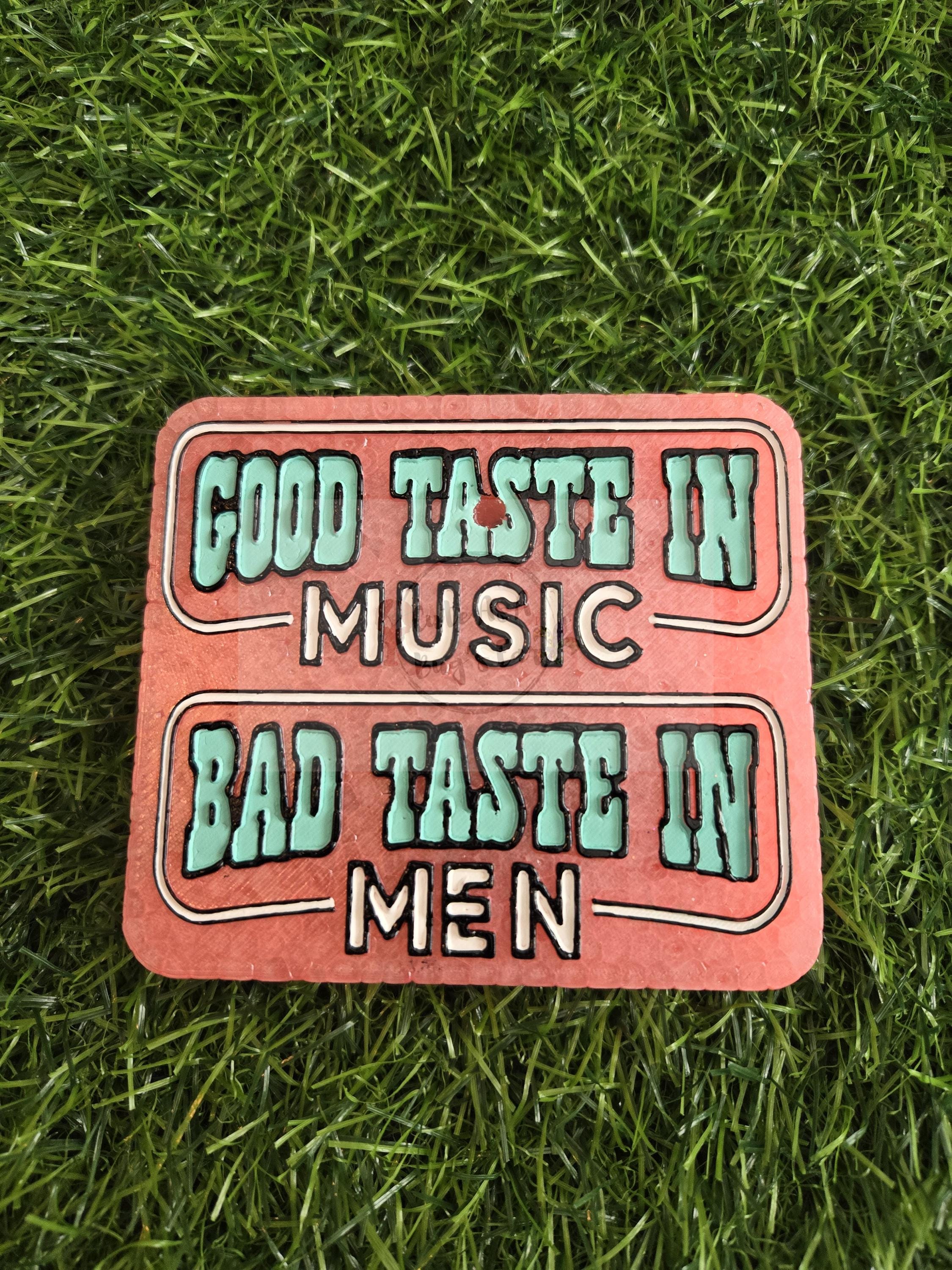 Bad Taste in Men - Etsy UK
